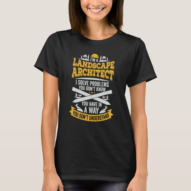 Landskapsarkitektur för en landskapsarkitekt t shirt (Framsida)