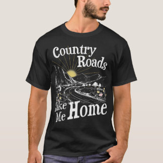Landsvägar Tar Mig Hem Vandring Berg T Shirt