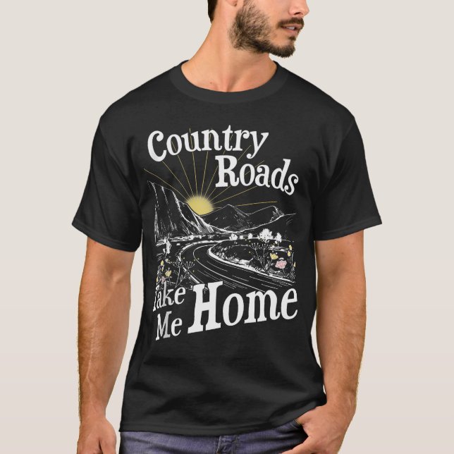 Landsvägar Tar Mig Hem Vandring Berg T Shirt (Framsida)