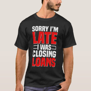 Lånehandläggare Bankkontorstjänsteman Inteckningsh T Shirt