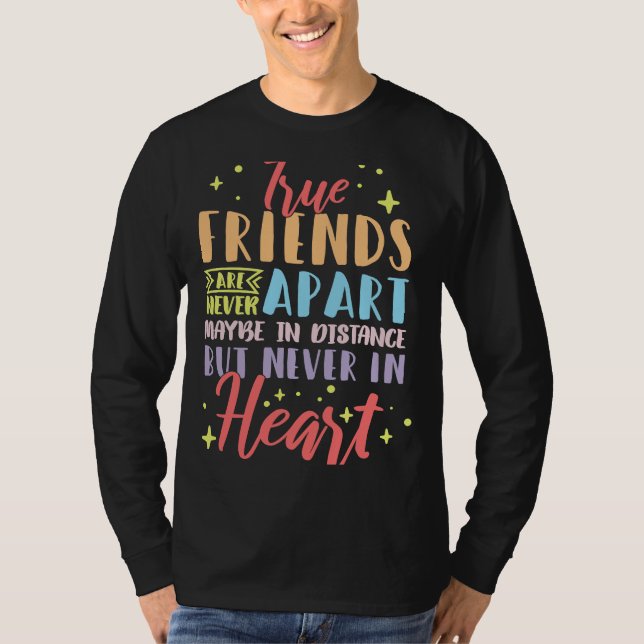 Lång Avstånd Vänskap Vänner Flytta Away 7 T Shirt (Framsida)