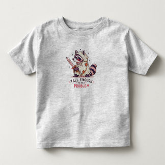 Lång nog för att vara ett problem Rolig tvättbjörn T Shirt