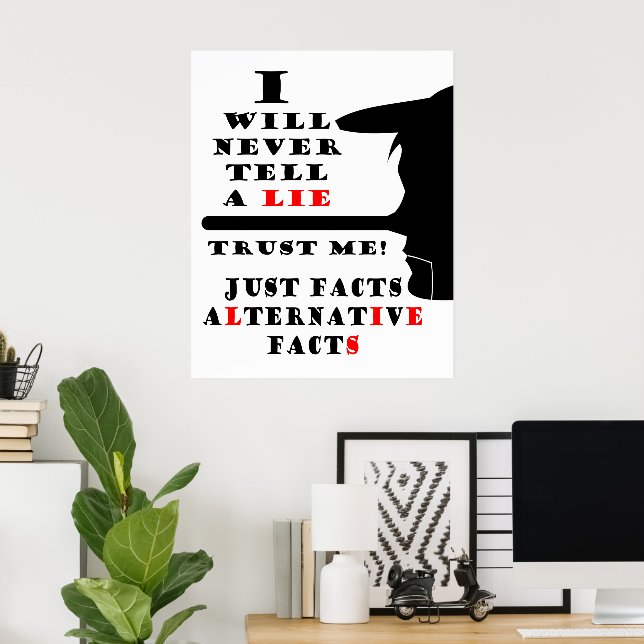 Lång Nosa Alternativa Fakta Värde Poster Papper (Hemmakontoret)