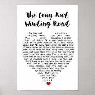 Lång och vindande vägväv Sång Lyric Heart-utskrift Poster