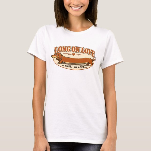 Lång på kärlek, kort på ben t shirt (Framsida)