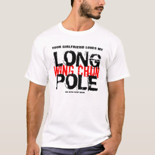 LÅNG POL FÖR VINGE CHUN TEE SHIRT