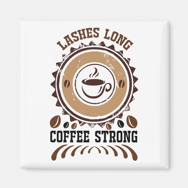 långa kaffestarka magnet (Framsidan)
