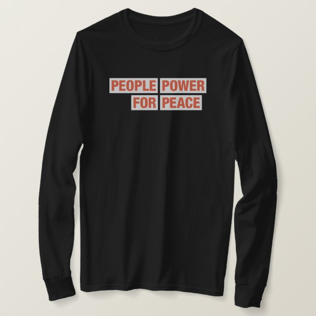 Långärmad för People Power for Peace Advocacy Team T Shirt (Design framsida)
