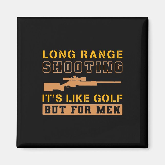 Långdistansskytte Det är som golf men för män 1  Magnet (Framsidan)