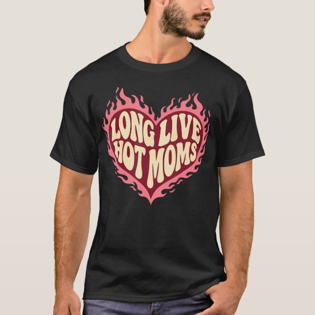 Länge leve heta mammor Rollig retro-mamma humor T Shirt (Framsida)