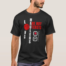 Långhalsar är INTE OUTCASTS T Shirt