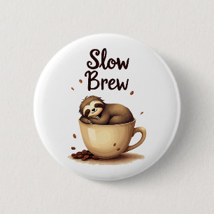 Långsam Brew Coffee Sloth Knapp