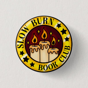 Långsam Burn Bok Klubb-bricka Knapp
