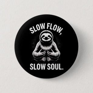Långsam Flöde Långsam Själ Tröghet Yoga Meditation Knapp