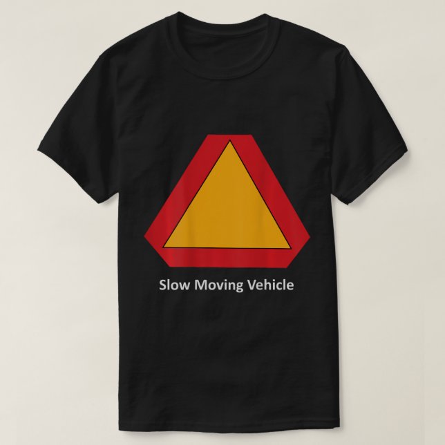 Långsam Flytta Fordon på bak T-Shirt (Design framsida)