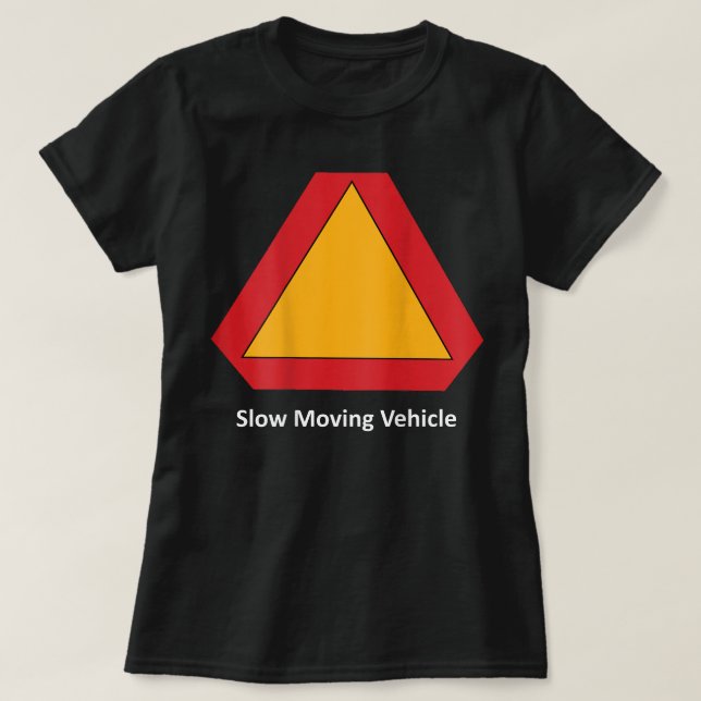 Långsam Flytta Fordon på baksidan T Shirt (Design framsida)