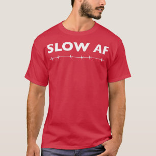 Långsam förmaksflimmer t shirt