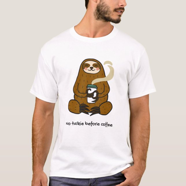 Långsam korvning: Kaffe-Loving Sloth Tee (Framsida)