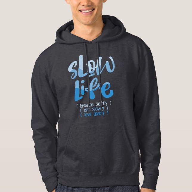 Långsam livslängd 2 hoodie (Framsida)