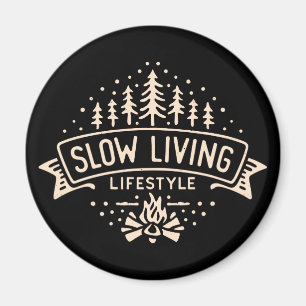 Långsam livsstil magnet
