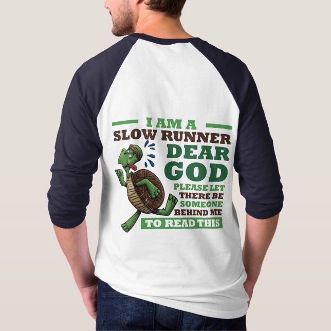 Långsam löpare t shirt (Baksida)
