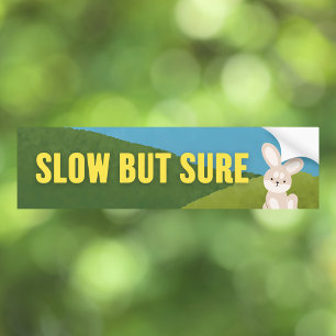 Långsam, men säker Bunny Motivational Bildekal