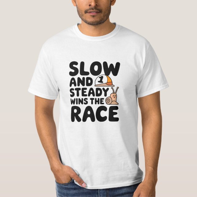Långsam och stadig vinner Tävling T Shirt (Framsida)
