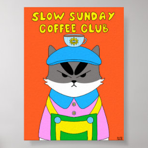 Långsam söndag kaffeklubb katt illustration poster