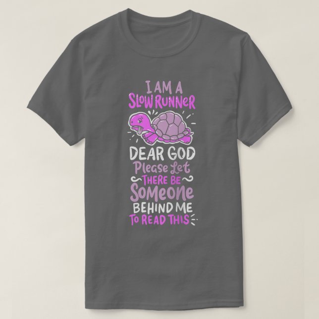 Långsam Springer Turtle T Funny Eercise Running Gi Shirt (Design framsida)