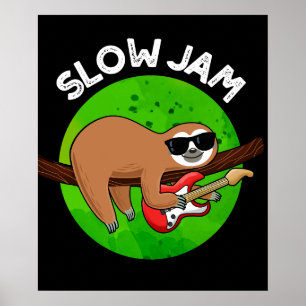 Långsam Sylt Funny Music Animal Pun Mörk BG Poster