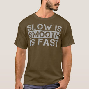 Långsam utjämnad är snabb Grått-avtryckt T Shirt