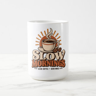 Långsamma morgnar Gott kaffe Vintage kaffeälskare Kaffemugg