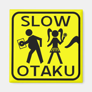 Långsamma Otaku Magnet