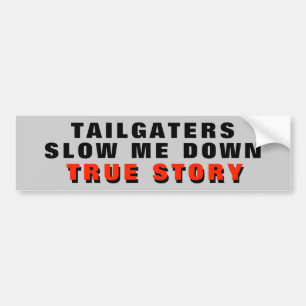 Långsamma Tailgaters mig besegrar, den röda Bildekal