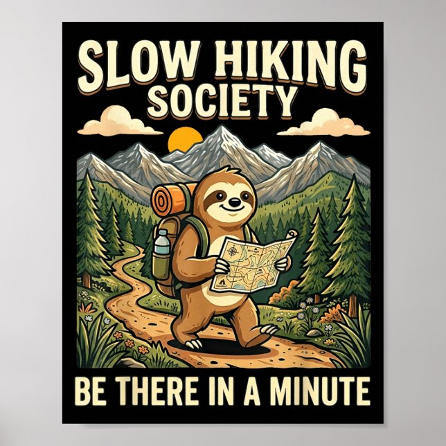 Långsamma vandrare sällskapet är där om en minut l poster (Framsidan)