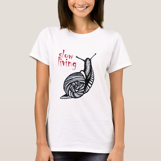 Långsamt levande t shirt (Framsida)