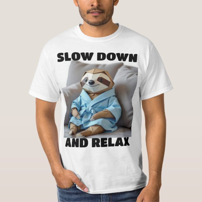 "Långsamt och slappna av" Origami Sloth T-Shirt (Framsida)