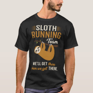 Långsamt opererande team kommer fram när vi får de t shirt