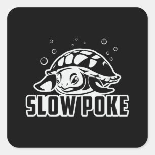 Långsamt Poke Turtle Älskare Turtles Ocean Funny G Fyrkantigt Klistermärke