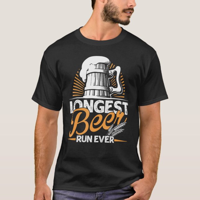 Längsta Beer Springa som någonsin springer T Shirt (Framsida)