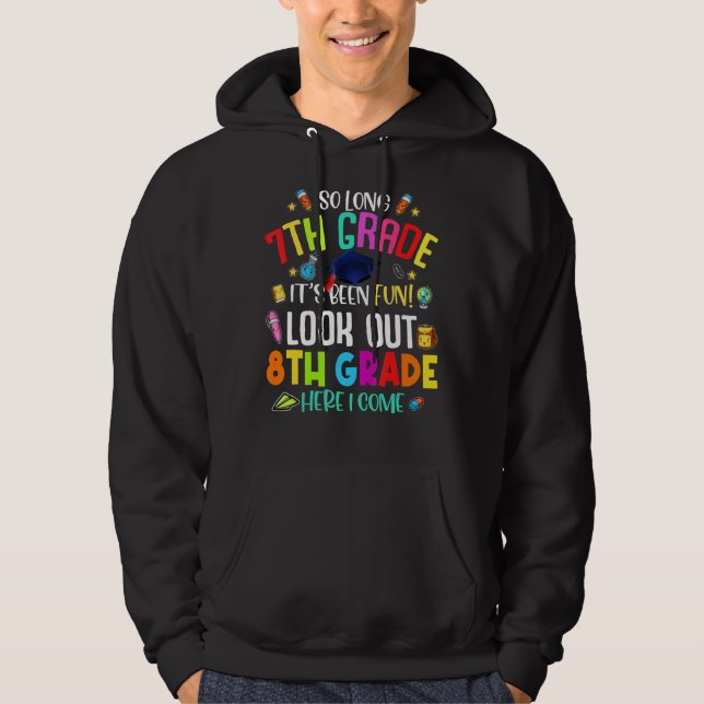 Långt 7:e, Klass 8, Klass här, Kom Studenten Hoodie (Framsida)