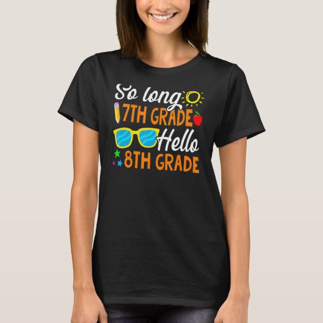 Långt 7:e Klass Hej 8:e Klass Back to school T Shirt (Framsida)
