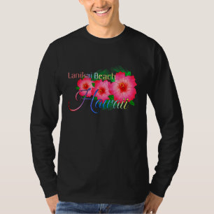 Lanikai Beach Hawaii Tropical Flowers Family Vacat T Shirt