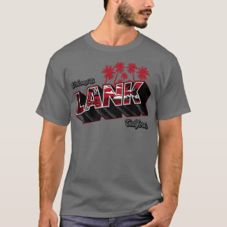 LANK TShirt T Shirt