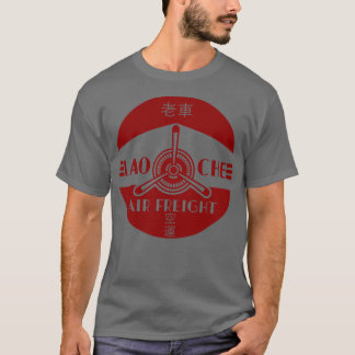 Lao Che Luft Freight T Shirt