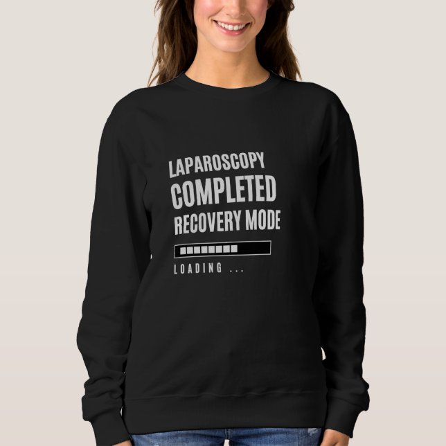 Laparoscopy Complete Recovey Mode Rehab Hospital T Shirt (Framsida)