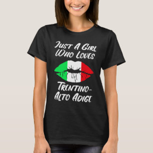 Läppar Mun Kärlek Italienska Flaggan Trentino Alto T Shirt