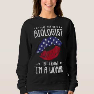 Läppar USA att jag kanske inte är biolog, men jag T Shirt
