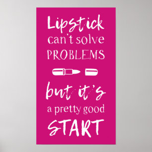 Läppstift kan inte lösa problem poster