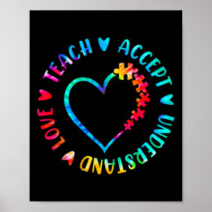 Lär Accept Fattar Kärlek Autism Lärare Tie Dy Poster